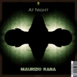 Maurizio Rana - At Night (RadioSpia 17)