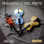 Francesco Del Prete - Movies (RadioSpia 22)