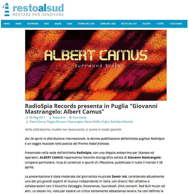 Resto al Sud - 05/03/2017 - RadioSpia Records presenta in Puglia «Giovanni Mastrangelo: Albert Camus»